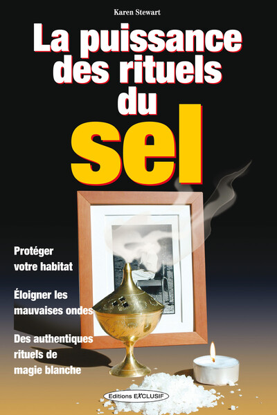 Image de La puissance des rituels du sel - Protéger votre habitat