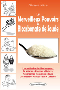 Image de Les Merveilleux Pouvoirs du Bicarbonate de Soude - Les méthodes d'utilisation