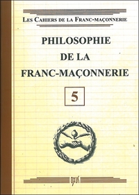 Picture of Philosophie de la Franc-Maçonnerie - Livret 5