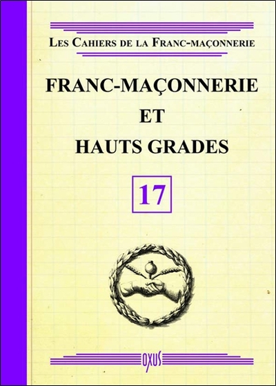 Image de Franc-Maçonnerie et Hauts Grades - Livret 17