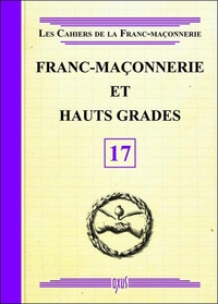 Image de Franc-Maçonnerie et Hauts Grades - Livret 17