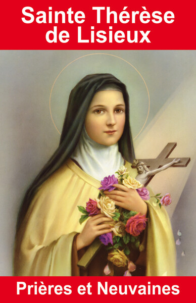 Image de Sainte Thérèse de Lisieux - Prières et Neuvaines