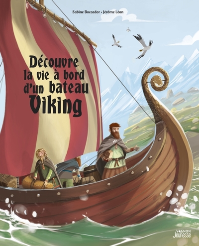 Picture of Découvre la vie à bord d'un bateau Viking