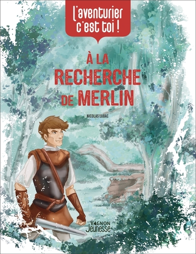 Picture of L'aventurier, c'est toi - A la recherche de Merlin