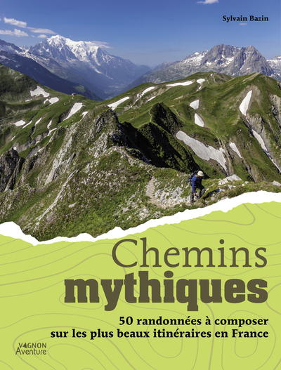 Picture of Chemins mythiques - 50 itinéraires en France