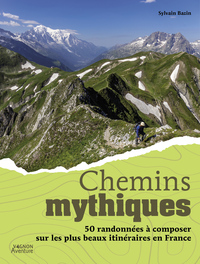 Picture of Chemins mythiques - 50 itinéraires en France