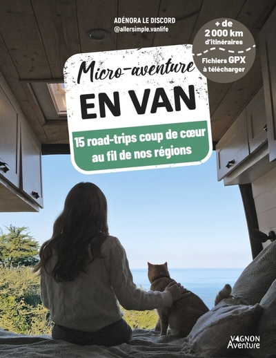 Picture of Micro-aventure en van - 15 roadtrips coup de c ur au fil de nos régions