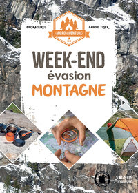 Picture of Micro-aventure : week-end évasion montagne