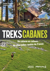Picture of Treks cabanes - De cabane en cabane, les plus belles randos itinérantes de France