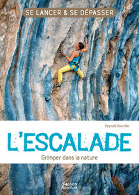 Picture of L'escalade - Grimper dans la nature