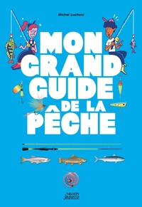Image de Mon grand guide de la pêche
