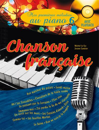 Picture of MES PREMIERES MELODIES AU PIANO VOL.6 CHANSON FRANCAISE