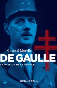 Image de De Gaulle - La passion de la France