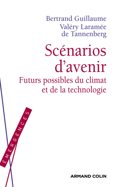 Picture of Scénarios d'avenir - Futurs possibles du climat et de la technologie