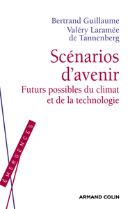 Picture of Scénarios d'avenir - Futurs possibles du climat et de la technologie