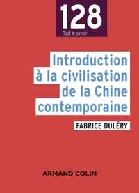 Image de Introduction à la civilisation de la Chine contemporaine