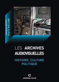Image de Les archives audiovisuelles