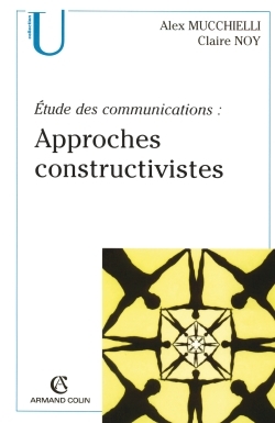 Picture of Étude des communications : approches constructivistes