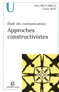 Picture of Étude des communications : approches constructivistes