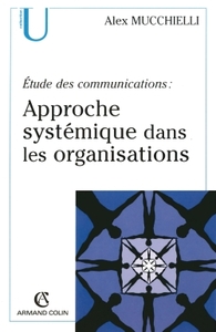 Picture of Étude des communications : approche systémique dans les organisations