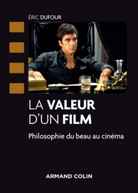 Image de La valeur d'un film - Philosophie du beau au cinéma