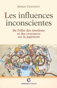 Image de Les Influences inconscientes