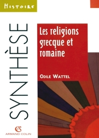 Image de Les religions grecque et romaine