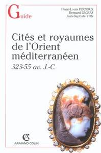Picture of Cités et royaumes dans l'Orient hellénistique