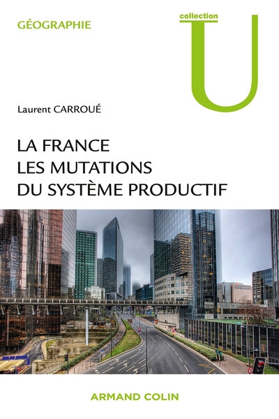 Image de La France : les mutations des systèmes productifs