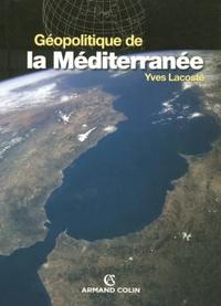 Image de Géopolitique de la Méditerranée