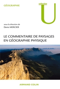 Picture of Le commentaire de paysages en géographie physique