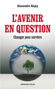 Picture of L'avenir en question - Changer pour survivre