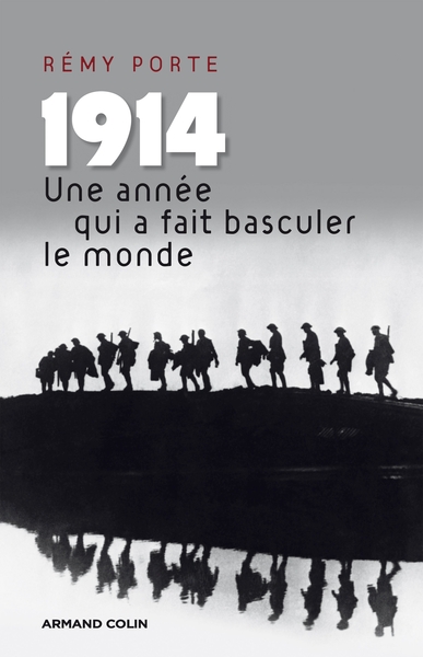 Picture of 1914. Une année qui a fait basculer le monde