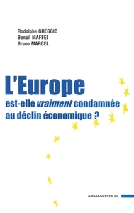 Picture of L'Europe, est-elle vraiment condamnée au déclin économique ?