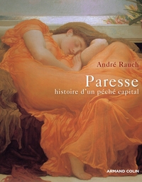 Image de Paresse - Histoire d'un péché capital