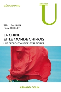Picture of La Chine et le monde chinois