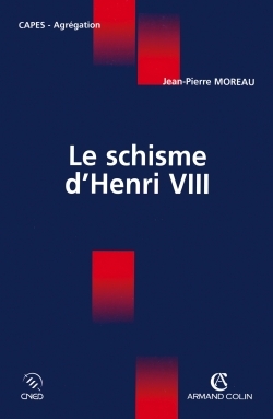 Image de Le schisme d'Henry VIII