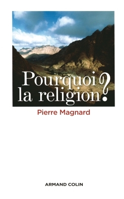Picture of Pourquoi la religion ?