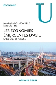 Picture of Les économies émergentes d'Asie - Entre État et marché