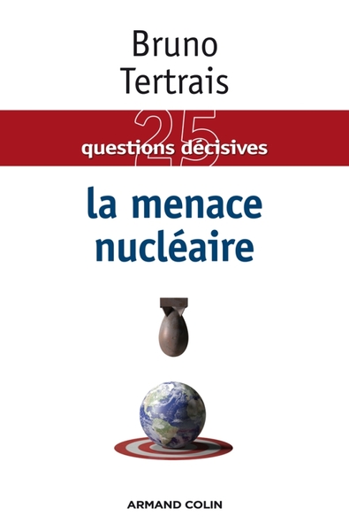 Picture of La menace nucléaire