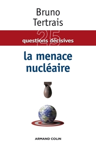 Picture of La menace nucléaire