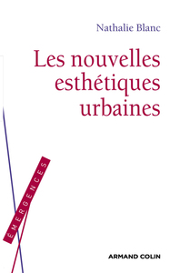 Picture of Les nouvelles esthétiques urbaines