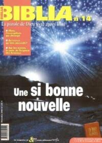 Image de BIBLIA 14 - UNE SI BONNE NOUVELLE
