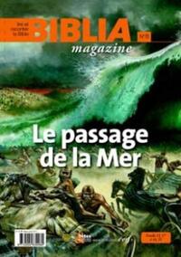 Image de BIBLIA MAGAZINE - NUMERO 8 LE PASSAGE DE LA MER