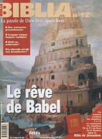 Image de BIBLIA 12 - LE REVE DE BABEL