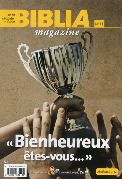 Image de BIBLIA MAGAZINE NUMERO 11 BIENHEUREUX ETES-VOUS...