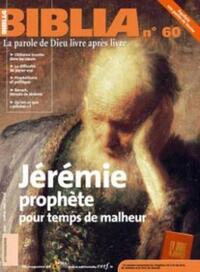 Picture of BIBLIA 60 - JEREMIE, PROPHETE POUR TEMPS DE MALHEURS