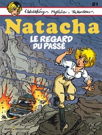 Image de Natacha - Tome 21 - Le regard du passé