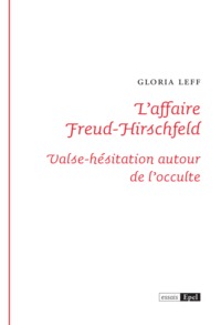 Image de L'affaire Freud-Hirschfeld. Valse-hésitation autour de l'occulte