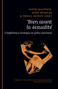 Image de Bien avant la sexualité. L'expérience érotique en Grèce ancienne